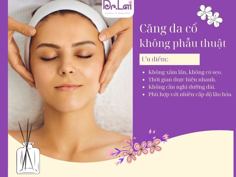 Căng da cổ không phẫu thuật là gì?