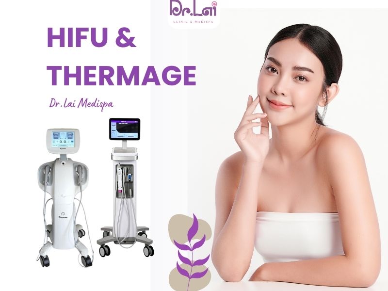 So sánh Hifu và Thermage: Phương pháp nào tốt hơn?