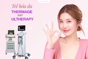 So sánh Thermage và Ultherapy: Công nghệ nào trẻ hóa da hiệu quả hơn?